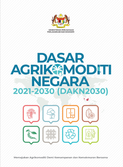 BUKU DASAR AGRIKOMODITI NEGARA (DAKN) 2021-2030
